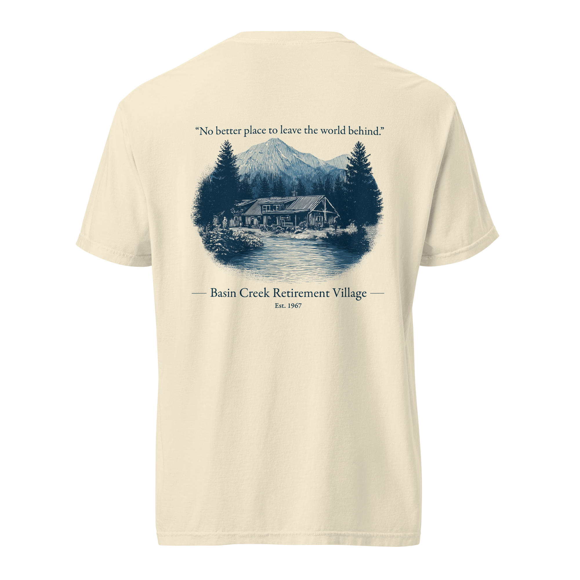 Basin Creek 'Leave the World Behind' Tee – Basin Creek Retirement
